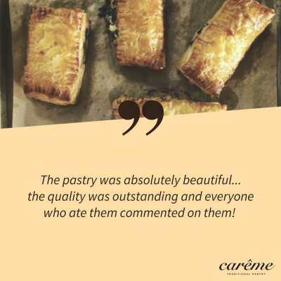 Customer Testimonial about Carême Pastry Butter Puff Pastry